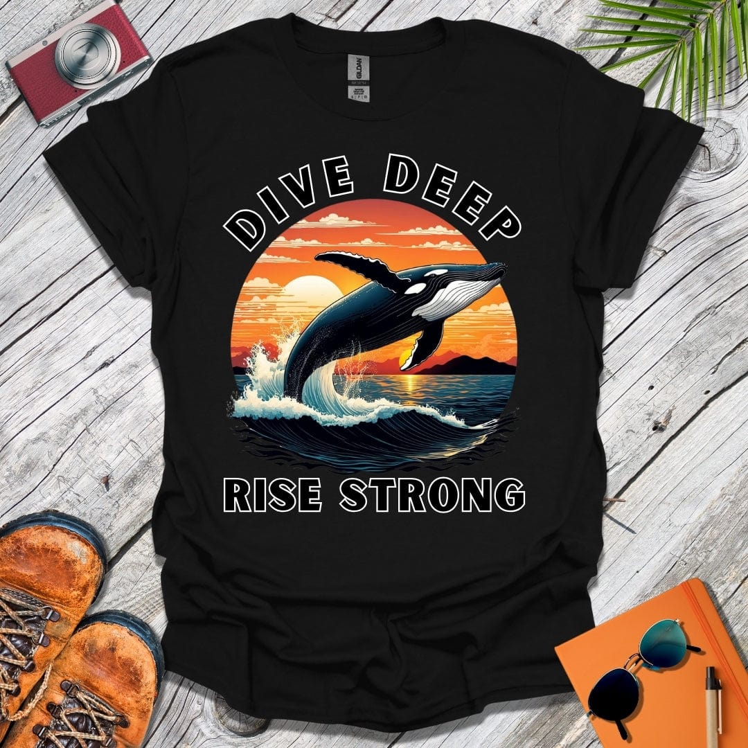 Dive Deep Rise Strong T-Shirt