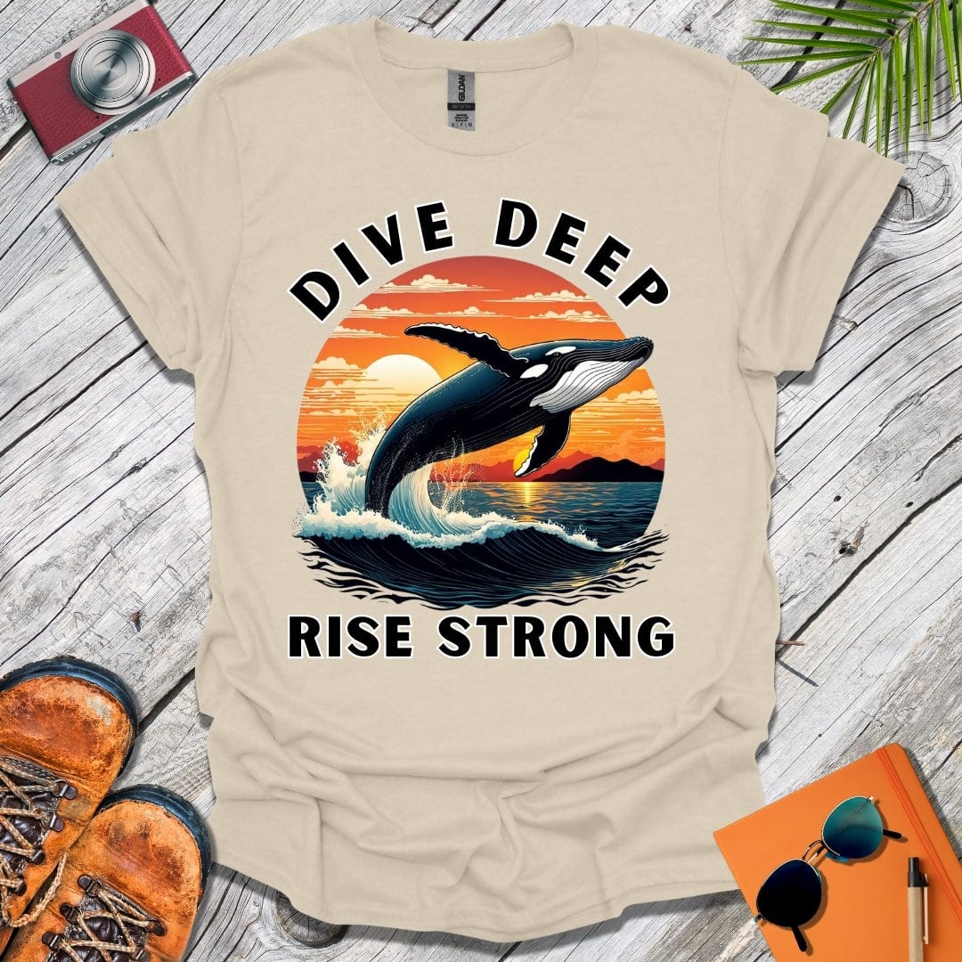 Dive Deep Rise Strong T-Shirt