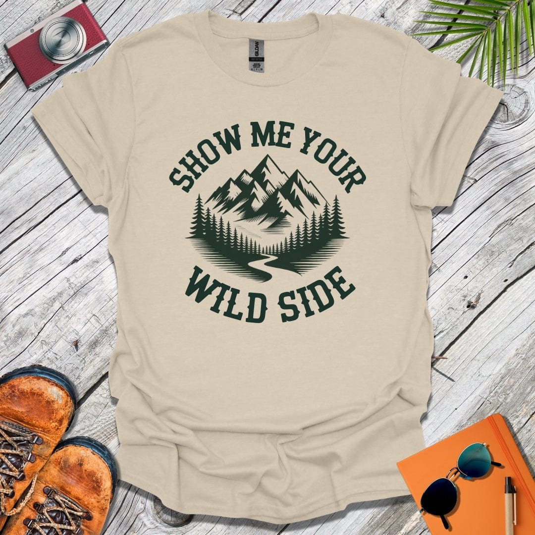 Show Me Your Wild Side T-Shirt