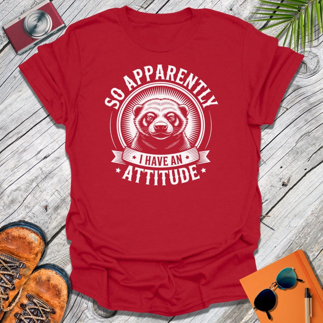 Honey Badger Attitude T-Shirt