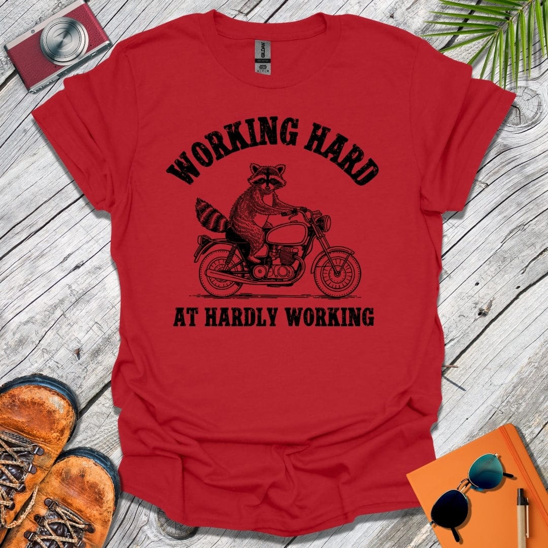 Hardworking Raccoon T-Shirt