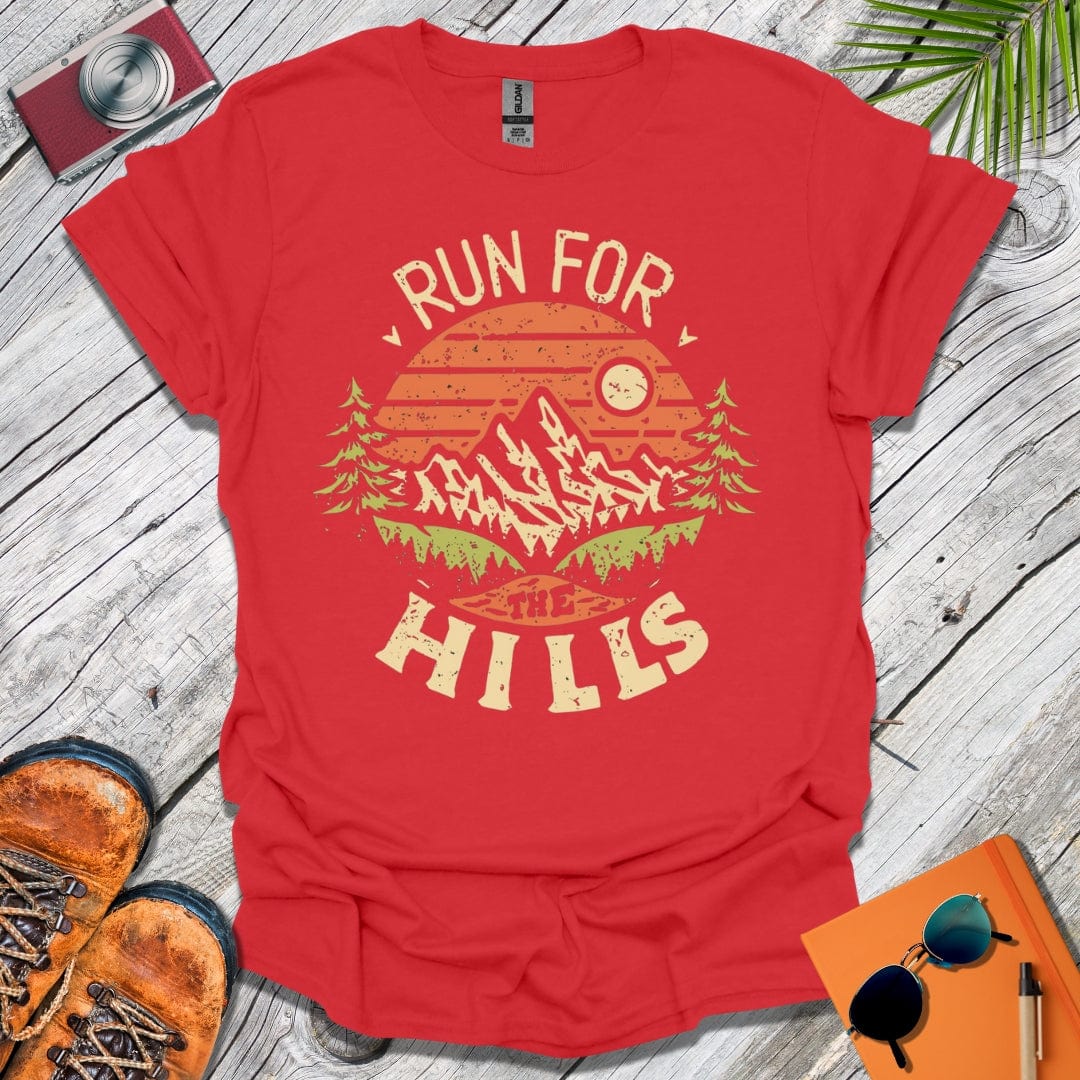 Run for the Hills T-Shirt
