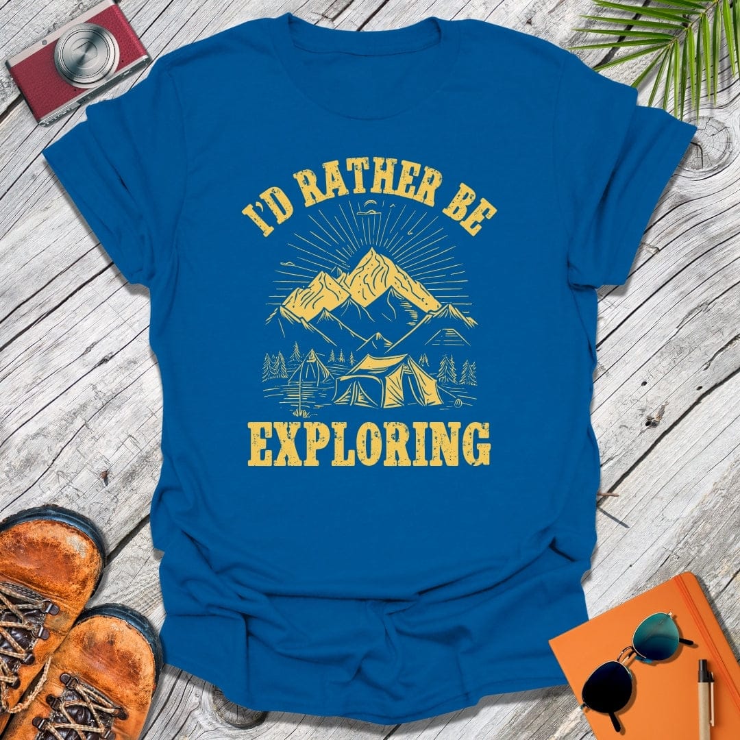 Rather Be Exploring T-Shirt