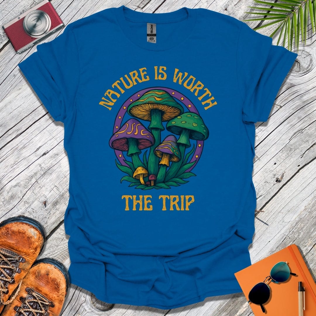 Nature Is Worth The Trip T-Shirt
