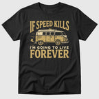 At Life Speed T-Shirt