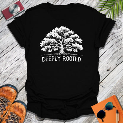 Deeply Rooted T-Shirt