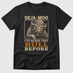 Deja Moo T-Shirt