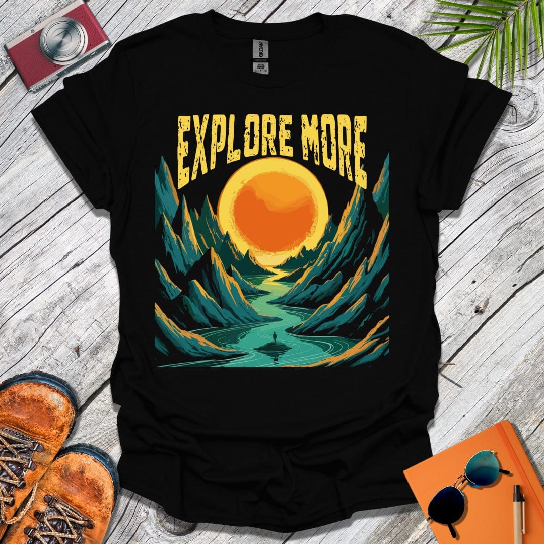 Explore More Sunrise T-Shirt