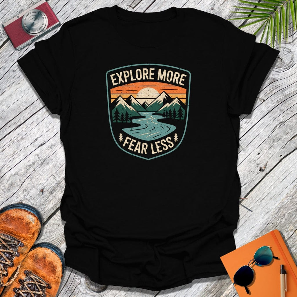 Fear Less T-Shirt