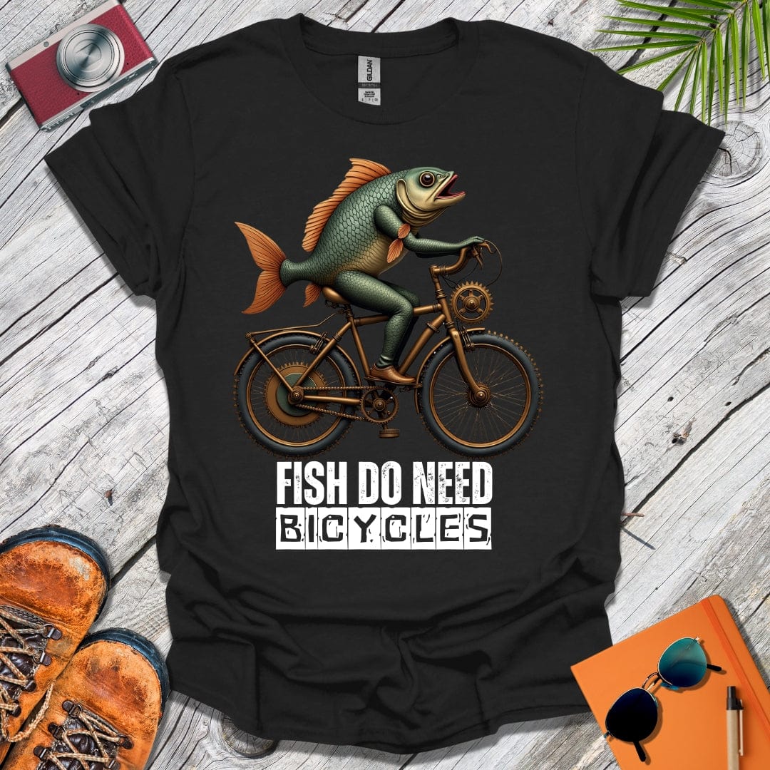 Fish Do Need Bicycles T-Shirt