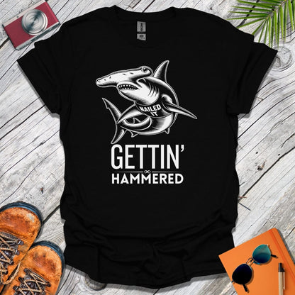 Gettin' Hammered T-Shirt