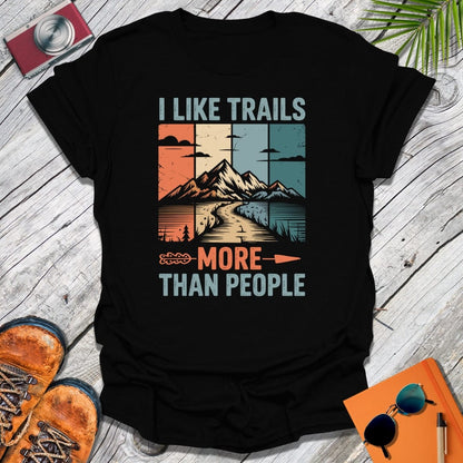 I Like Trails T-Shirt