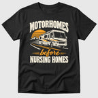 Motorhomes First T-Shirt