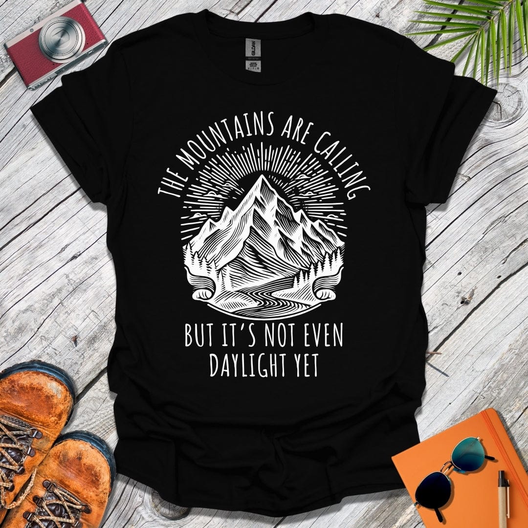 Mountains Are Calling T-Shirt