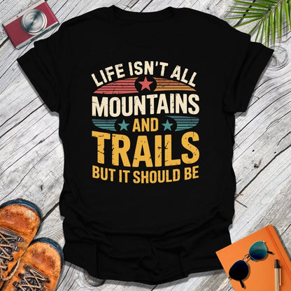 Mountains & Trails T-Shirt