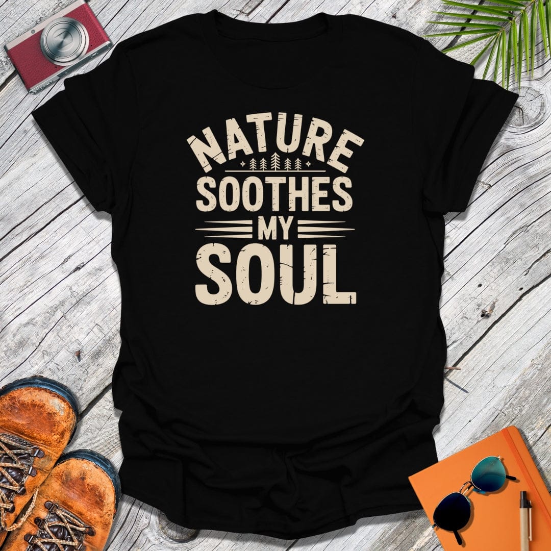 Nature Soothes T-Shirt