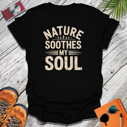 Nature Soothes T-Shirt