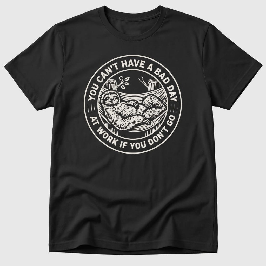 No Bad Days T-Shirt