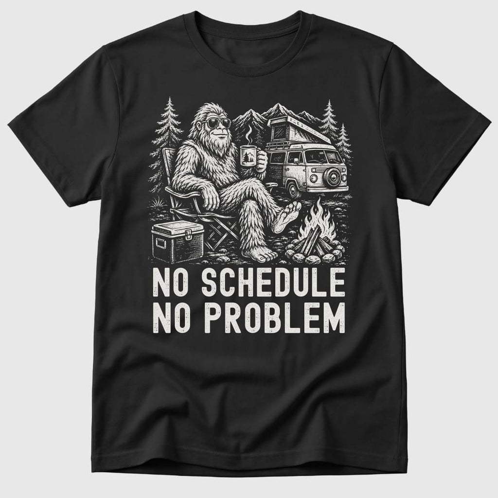 No Schedule Bigfoot T-Shirt
