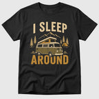 Sleep Around T-Shirt