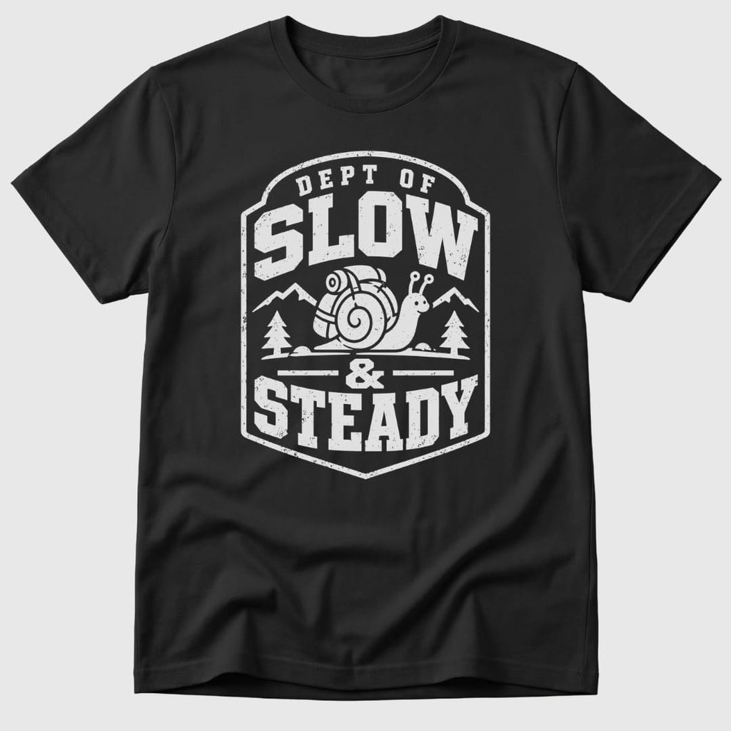 Slow & Steady T-Shirt