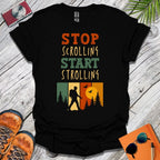Stop Scrolling T-Shirt