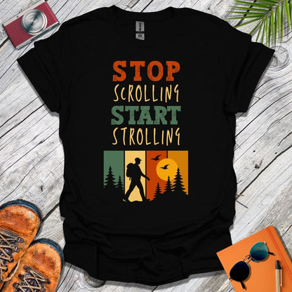 Stop Scrolling T-Shirt