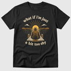 Too Shy T-Shirt
