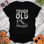 Tough Old Boot T-Shirt