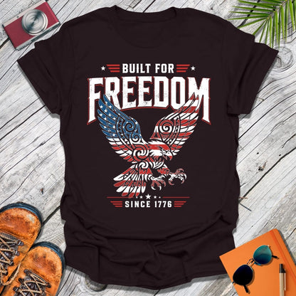 Built For Freedom T-Shirt