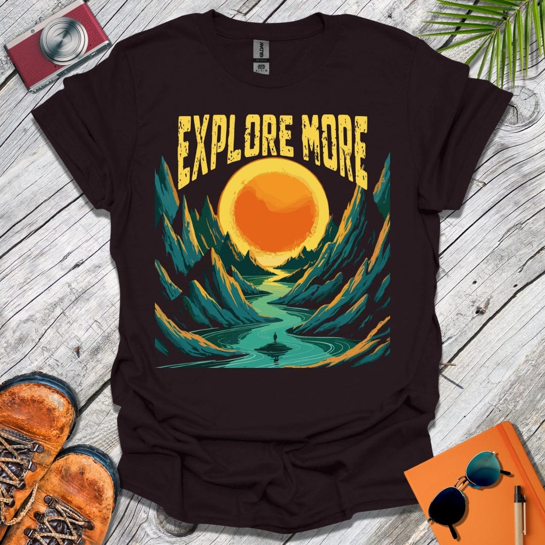 Explore More Sunrise T-Shirt