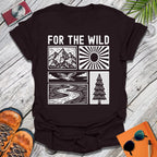 For The Wild T-Shirt