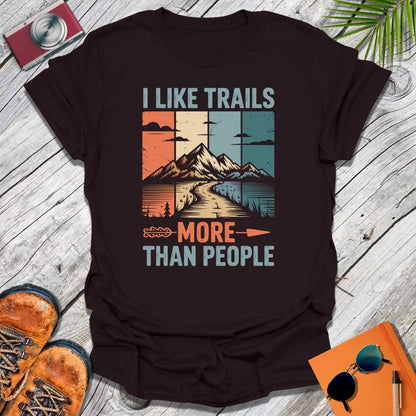I Like Trails T-Shirt
