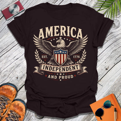 Independent & Proud T-Shirt