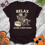 Just Relax T-Shirt