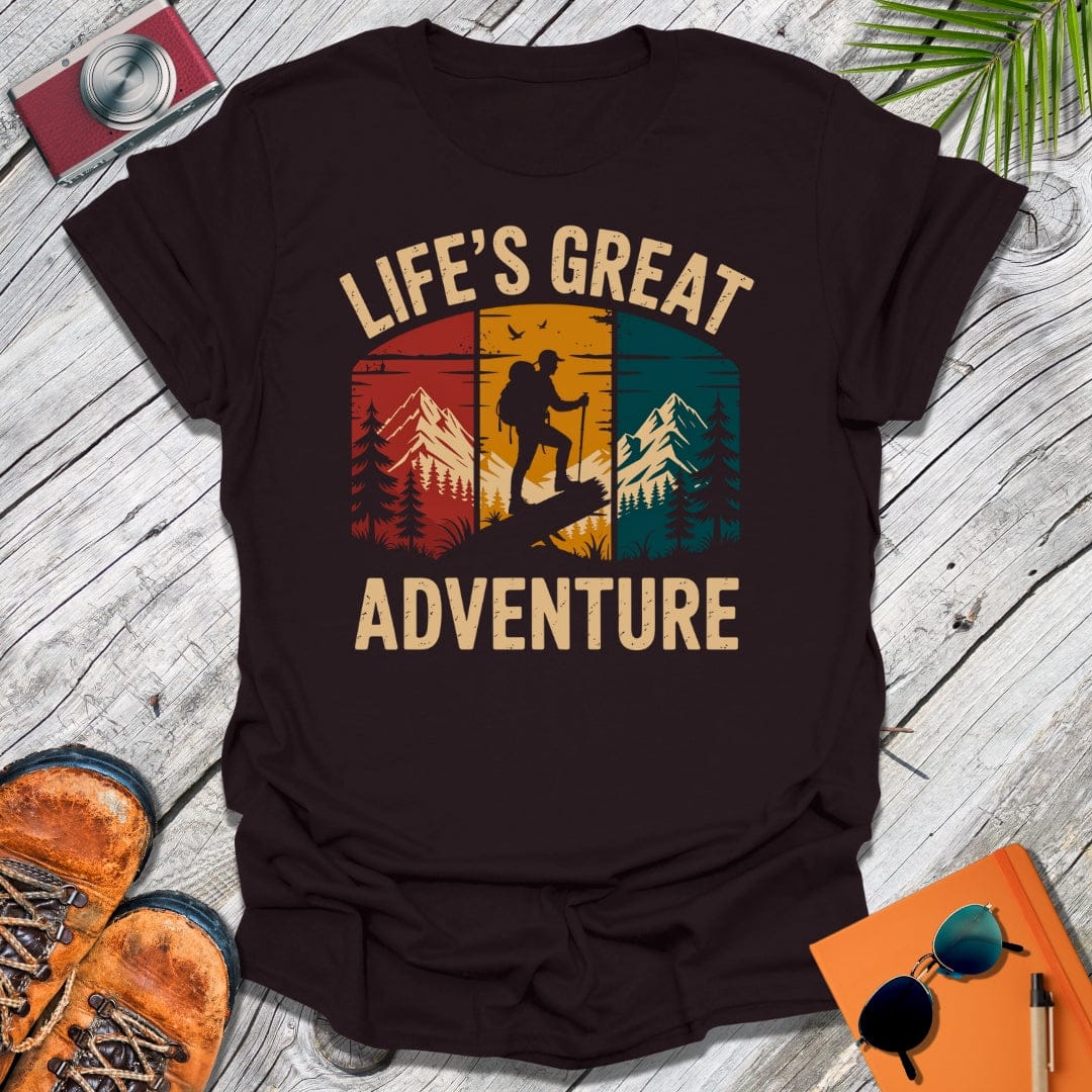 Life's Great Adventure T-Shirt
