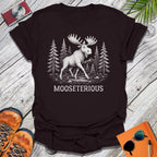 Mooseterious T-Shirt