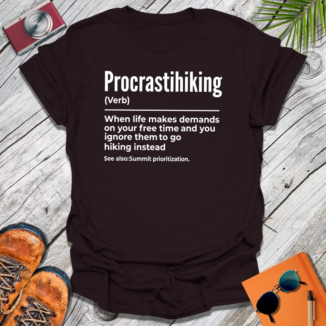 Procrastihiking T-Shirt