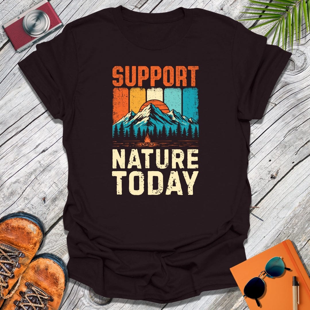 Support Nature Today T-Shirt