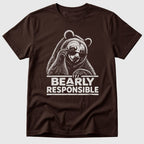Bearly Responsible T-Shirt