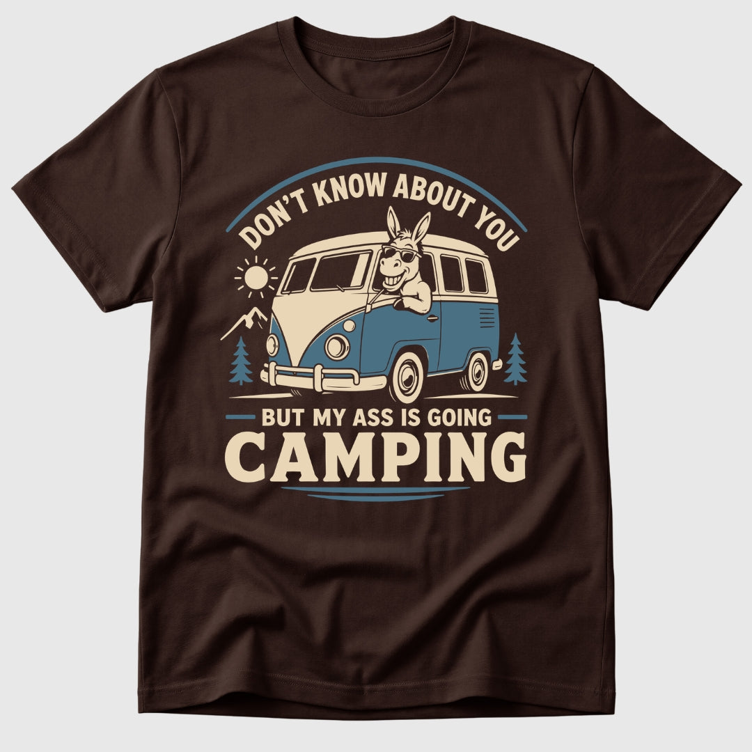 Camping Ass T-Shirt