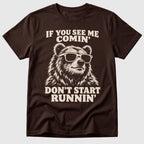Don't Run T-Shirt
