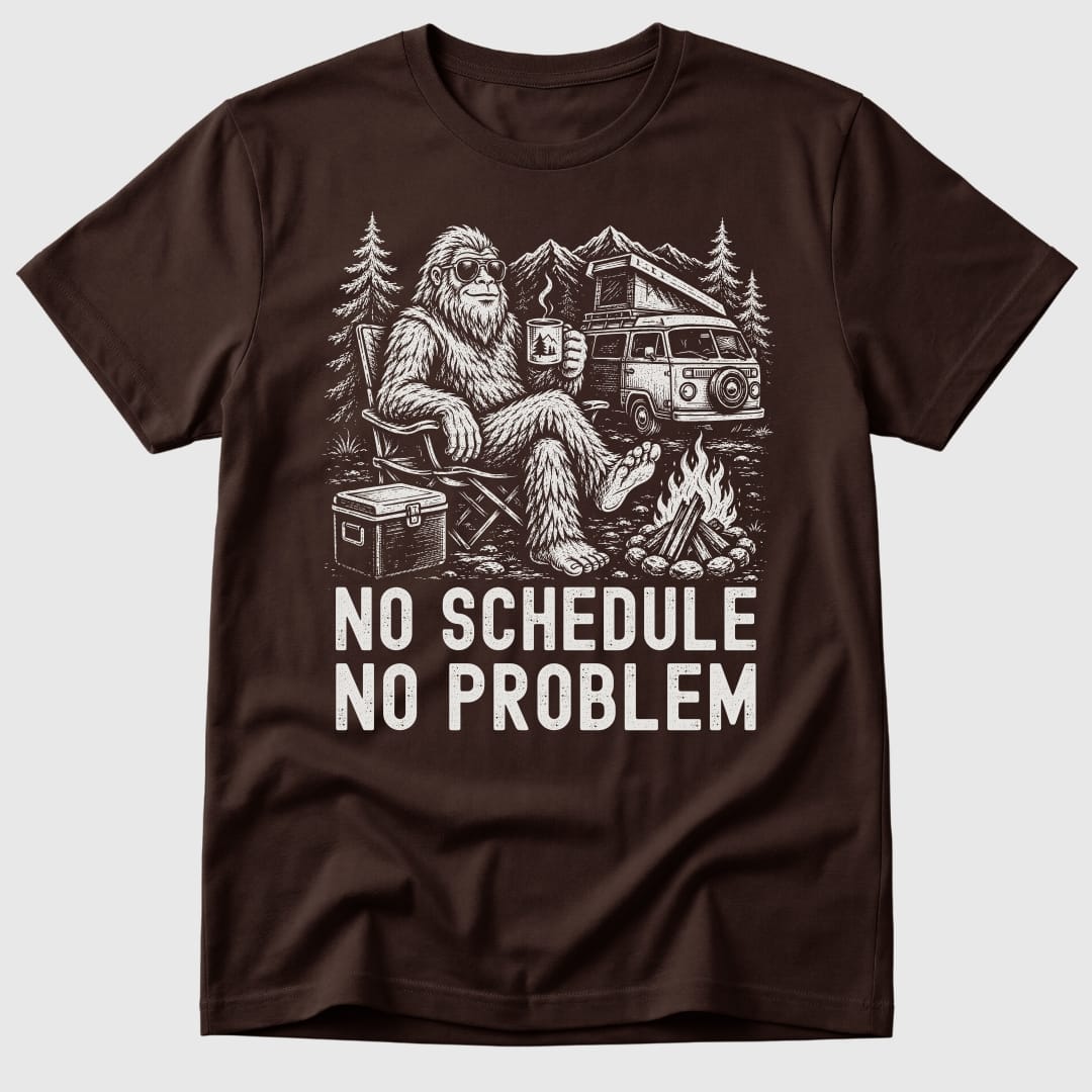 No Schedule Bigfoot T-Shirt