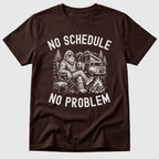 No Schedule Bigfoot T-Shirt