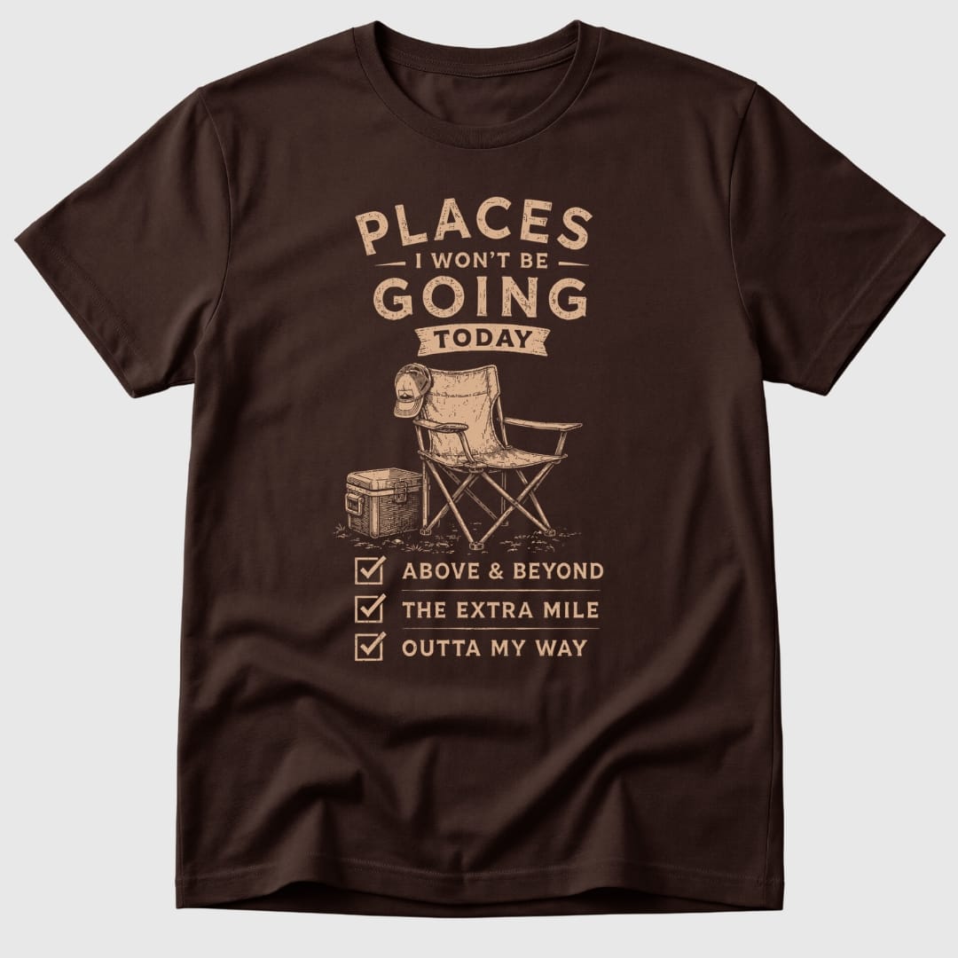 Not Today T-Shirt