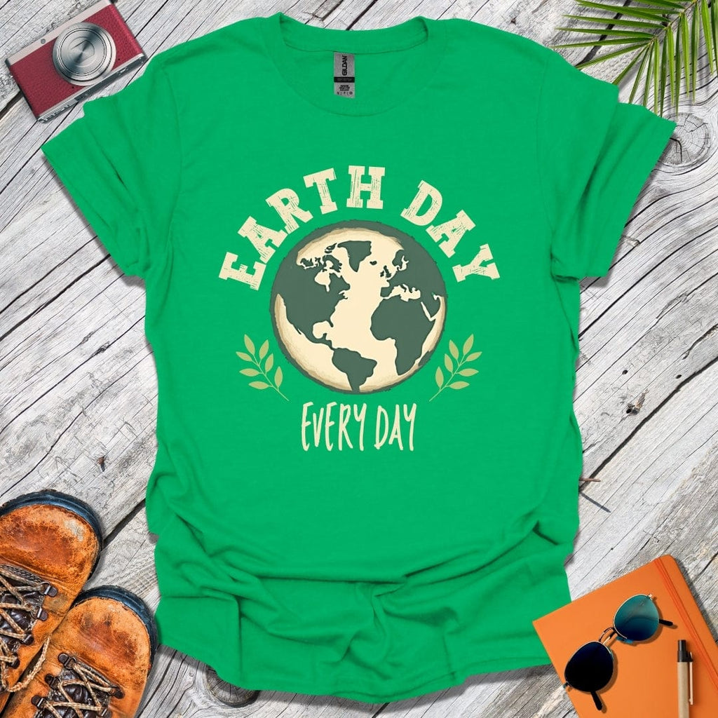Earth Day Every Day T-Shirt