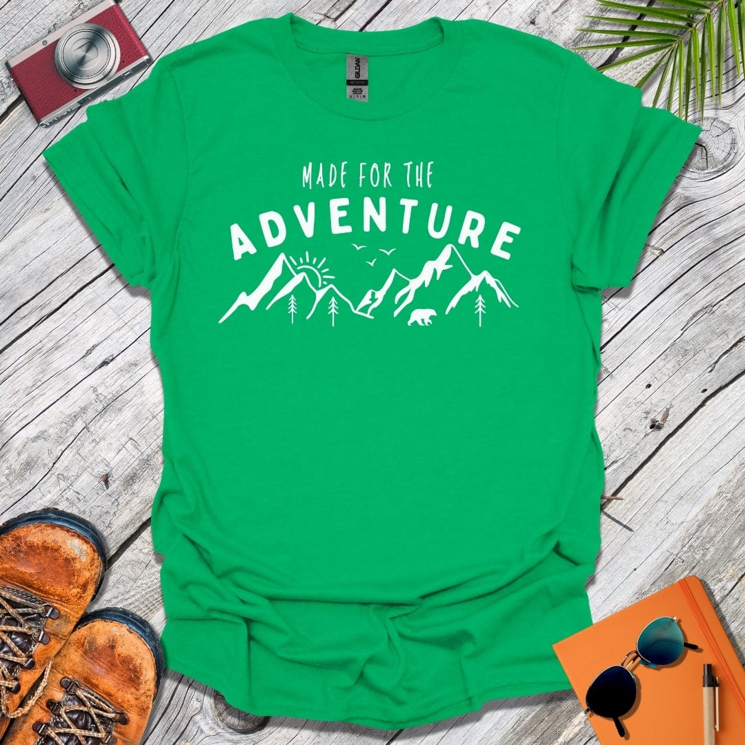 Made for the Adventure T-Shirt