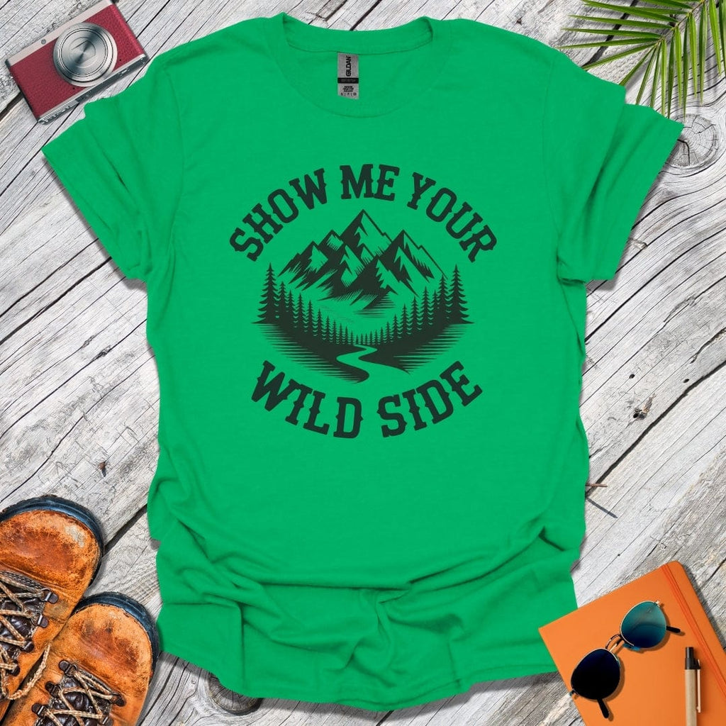 Show Me Your Wild Side T-Shirt