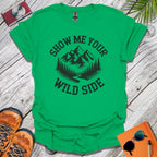 Show Me Your Wild Side T-Shirt