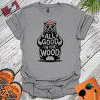 Grizzly Good T-Shirt
